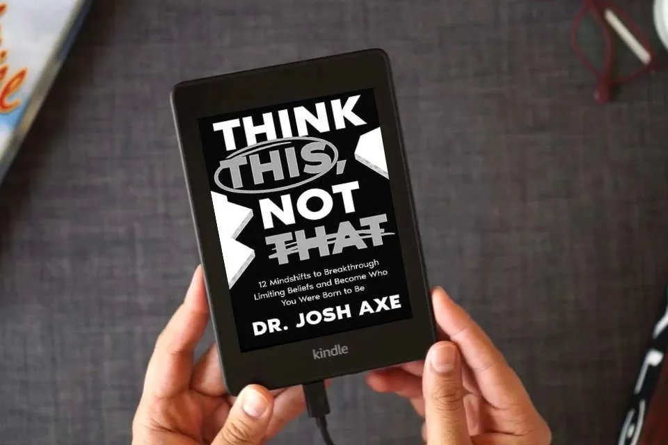 Read Online Think This, Not That: 12 Mindshifts to Breakthrough Limiting Beliefs and Become Who You Were Born to Be as a Kindle eBook