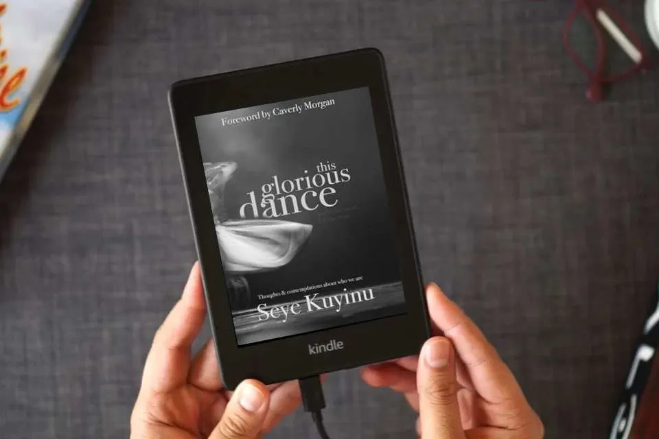 Read Online This Glorious Dance: Thoughts & Contemplations About Who We Are as a Kindle eBook