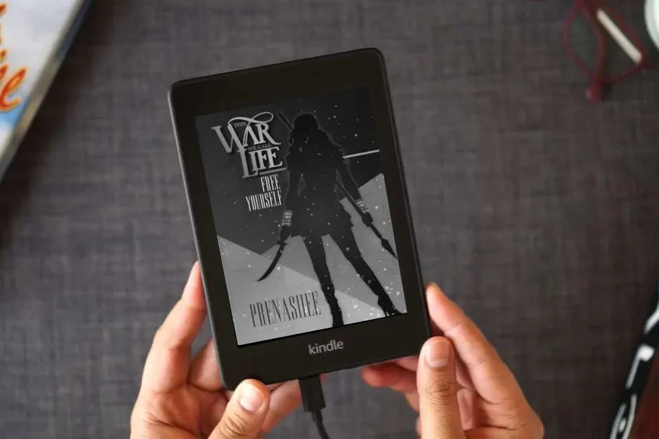 Read Online This War We Call Life: Free Yourself as a Kindle eBook