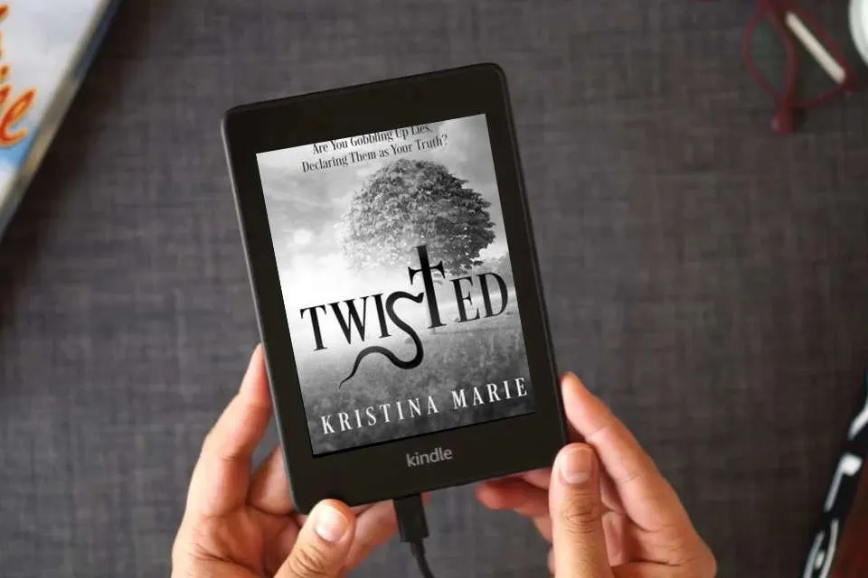 Read Online Twisted: Are You Gobbling Up Lies, Declaring Them as Your Truth? as a Kindle eBook