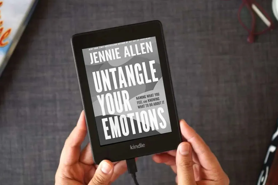 Read Online Untangle Your Emotions: Naming What You Feel and Knowing What to Do About It as a Kindle eBook