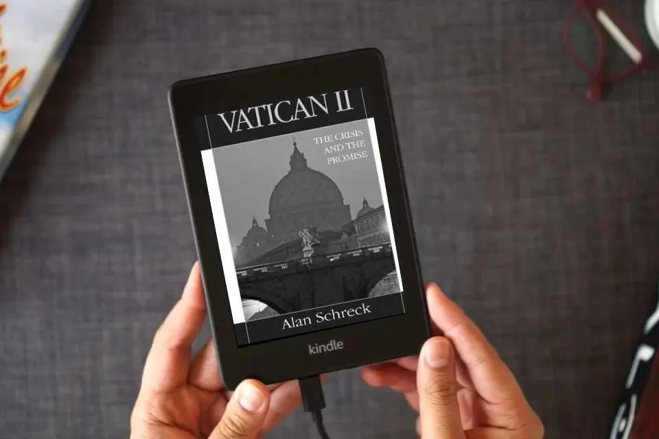 Read Online Vatican II: The Crisis and the Promise as a Kindle eBook