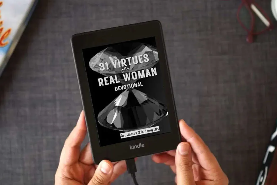 Read Online 31 VIRTUES of a REAL WOMAN DEVOTIONAL as a Kindle eBook