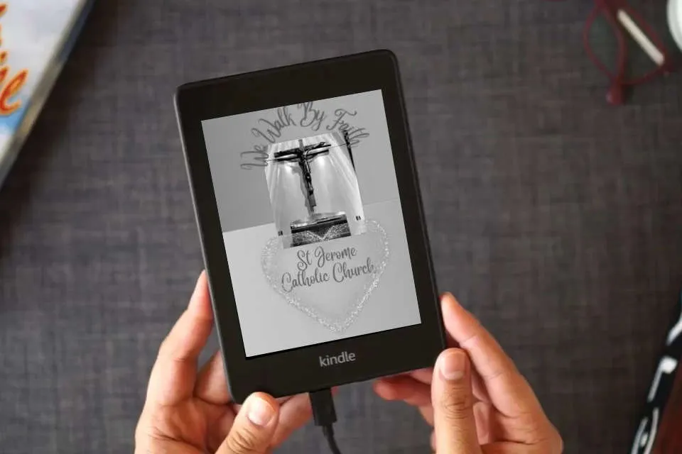 Read Online We Walk By Faith: St Jerome Catholic Church as a Kindle eBook