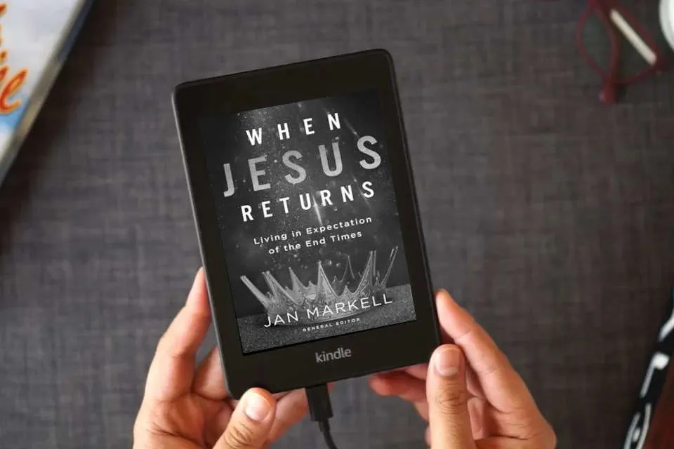 Read Online When Jesus Returns: Living in Expectation of the End Times as a Kindle eBook
