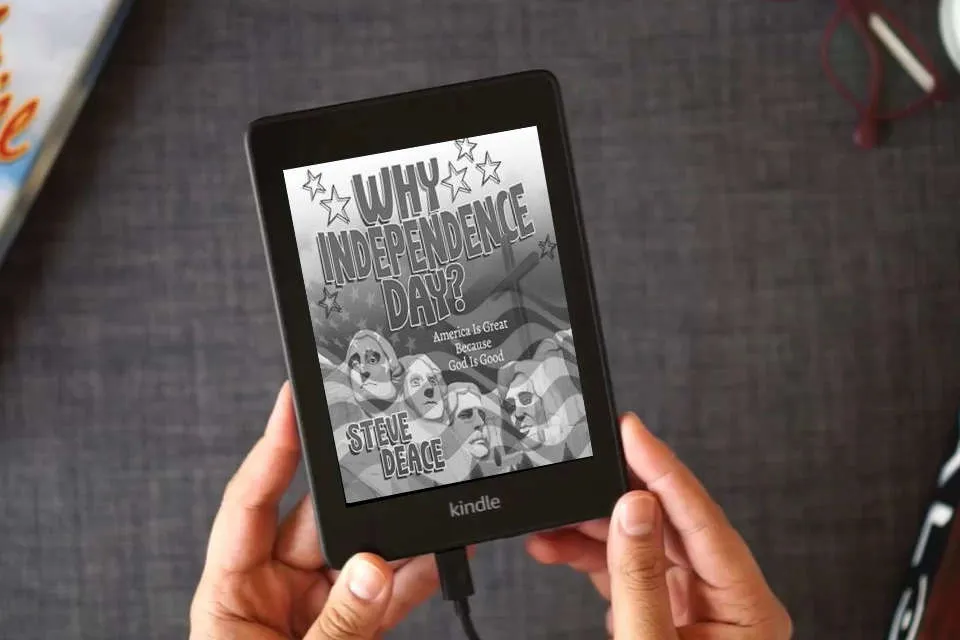 Read Online Why Independence Day?: America Is Great Because God Is Good as a Kindle eBook