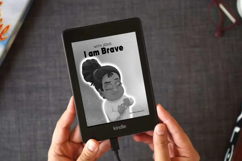 Read Online With Jesus I am brave: A Christian children book on trusting God to overcome worry, anxiety and fear of the dark as a Kindle eBook