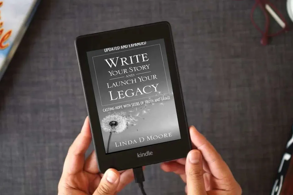 Read Online Write Your Story and Launch Your Legacy: Casting Hope with Seeds of Truth and Grace as a Kindle eBook