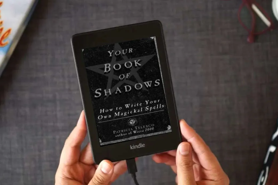 Read Online Your Book Of Shadows: How to Write Your Own Magickal Spells as a Kindle eBook
